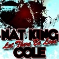 Nat King Cole - Breezin' Along With the Breeze