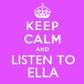 Keep Calm and Listen to Ella (Remastered)