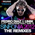 Pedro Diaz、Phil G、Unik pres. Archybak - Sinfonia 2012 (Extended Mix)