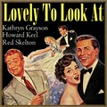 Gower Champion、Carmen Dragon Orchestra、Red Skelton - Lafayette