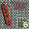 the dynamites、Big Ass - If You Gotta Lotta Booty