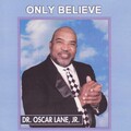 Dr. Oscar Lane、Jr. - Gonna Give Up