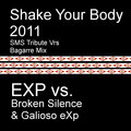 EXP、Broken Silence、Galioso eXp - Shake Your Body