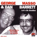 George Masso、Black Wing、Frank Vignola - My Melancholy Baby