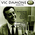 Greatest Hits: Vic Damone Vol. 2