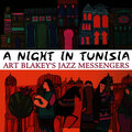 Art Blakey's Jazz Messengers - A Night In Tunisia