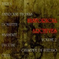 Domenico Gaetano Maria Donizetti、Artist、Charles Louis Ambroise Thomas - Historical Archives Volume 2: Part 1