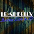 lead belly - Medley: Poor Howard / Green Corn