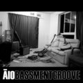 AIO - Bassment Groove