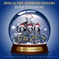 Bing Crosby、The Andrews Sisters - I Wish You a Merry Christmas