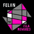 felon - Isla (Original mix)
