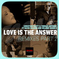 david walker、Christian Scott、Thomas Anthony、Melonie Daniels - Love Is The Answer (Harvey Cubillos Mix)