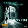 ronnie maze、lisa pure - Movin On (Boris Remix)