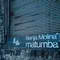 Benja Molina - Matumba