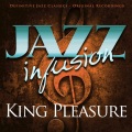 king pleasure - What Can I Say
