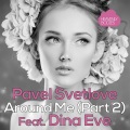 Pavel Svetlove - Around Me (Shane D Remix)