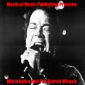 Mitch Ryder & The Detroit Wheels - Liberty
