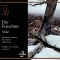 Elisabeth Grummer、Rita Streich - Weber: Der Freischutz: Viktoria! Viktoria der Meister soll leben