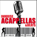 InHouse ACAPPELLAS + Beats Volume 1
