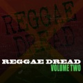 Reggae Dread Vol 2