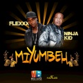 Flexxx、ninja kid - Miyumbeh