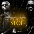 Bounty Killer、Richie Stephens - We Never Stop
