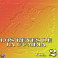 Los Reyes de la Cumbia, Vol. 2