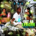 Dox、RELLY TEX - Out Ya League