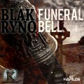 Blak ryno - Funeral Bell