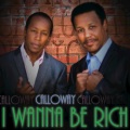 Calloway - I Wanna Be Rich