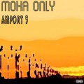 Moka Only - Gimmee (Featuring Psy of The Nope)