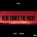 Here Comes The Night (Acoustic Version)