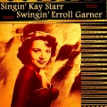 kay starr、Erroll Garner - Just You, Just Me