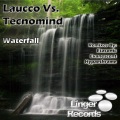 Tecnomind、Laucco - Waterfall