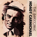 hoagy carmichael - Who Killed 'er