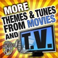 More Themes & Tunes from Movies & Television