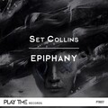 Set Collins - Epiphany (Original Mix)