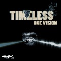 Timeless - One Vision (Original mix)