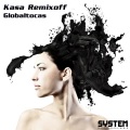 Kasa Remixoff - Globaltocas