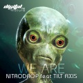 Nitrodrop - We Are (Original Mix)
