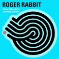 Roger Rabbit - Plato Caliente