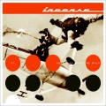 INCENSE - Forever