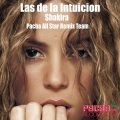Shakira、Pacha All Stars - Las De La Intuicion