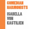 Comedian Harmonists - Veronica, Der Lenz Ist Da