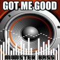 Monster Bass - Got Me Good - Tribute to Ciara
