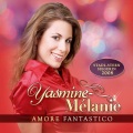 Yasmine-Mélanie - Amore Fantastico