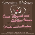 caterina valente - Rosalie, musst nicht weinen