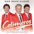 CALIMEROS - Ich träum' von dir