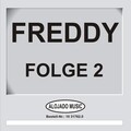 Freddy Folge 2