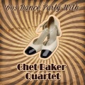 Chet Baker Quartet - Alone Together